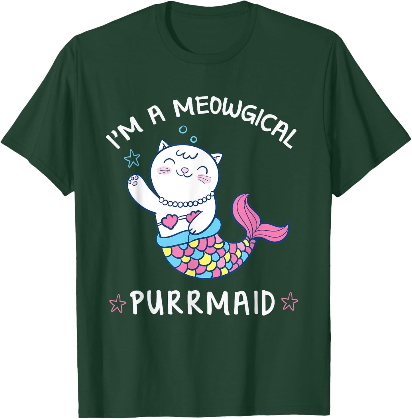 I'm A Meowgical PURRMAID Cute Mermaid Cat Women Kids T-Shirt - T-Shirt | Forest