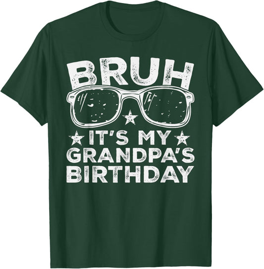 Bruh It's My Grandpa's Birthday Funny Sunglasses Bday Kids T-Shirt - T-Shirt | Forest