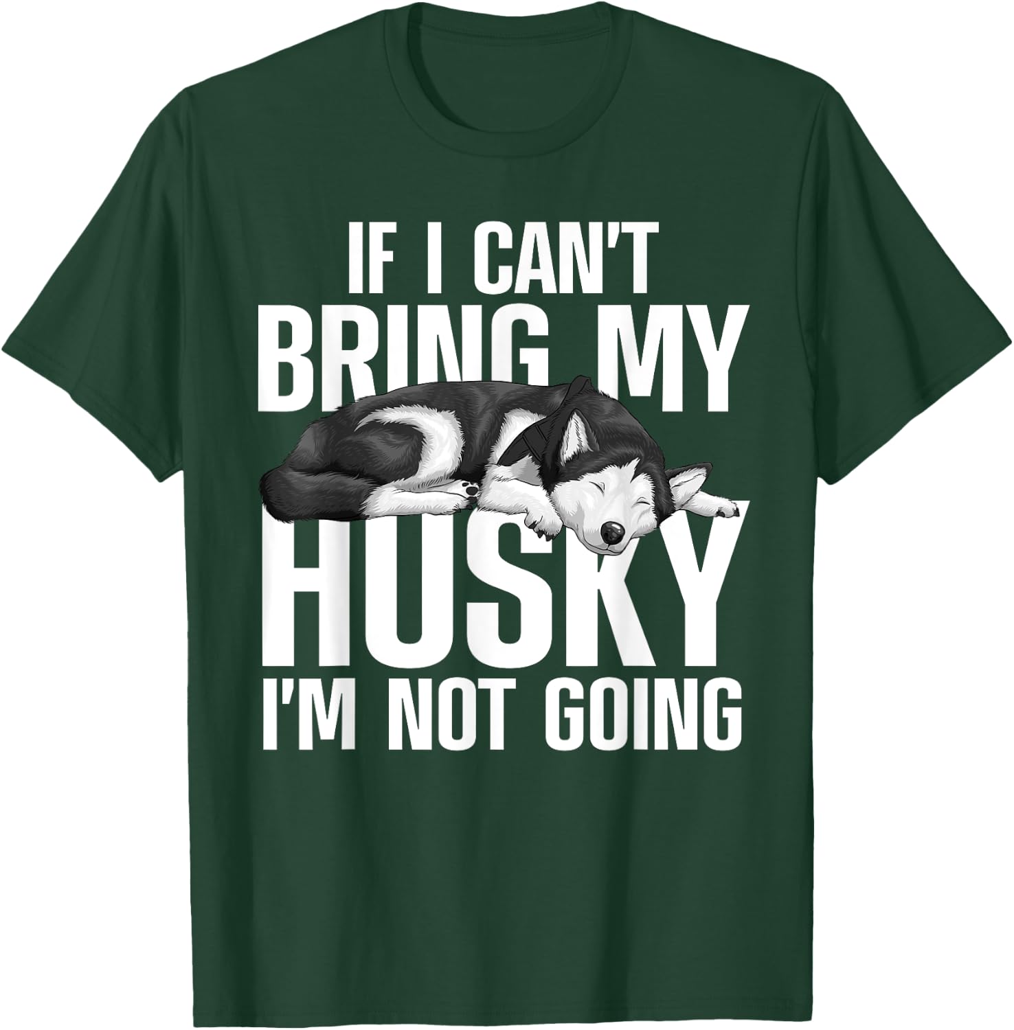 Husky Design Women Siberian Husky Dog Husky Lover T-Shirt - T-Shirt | Forest