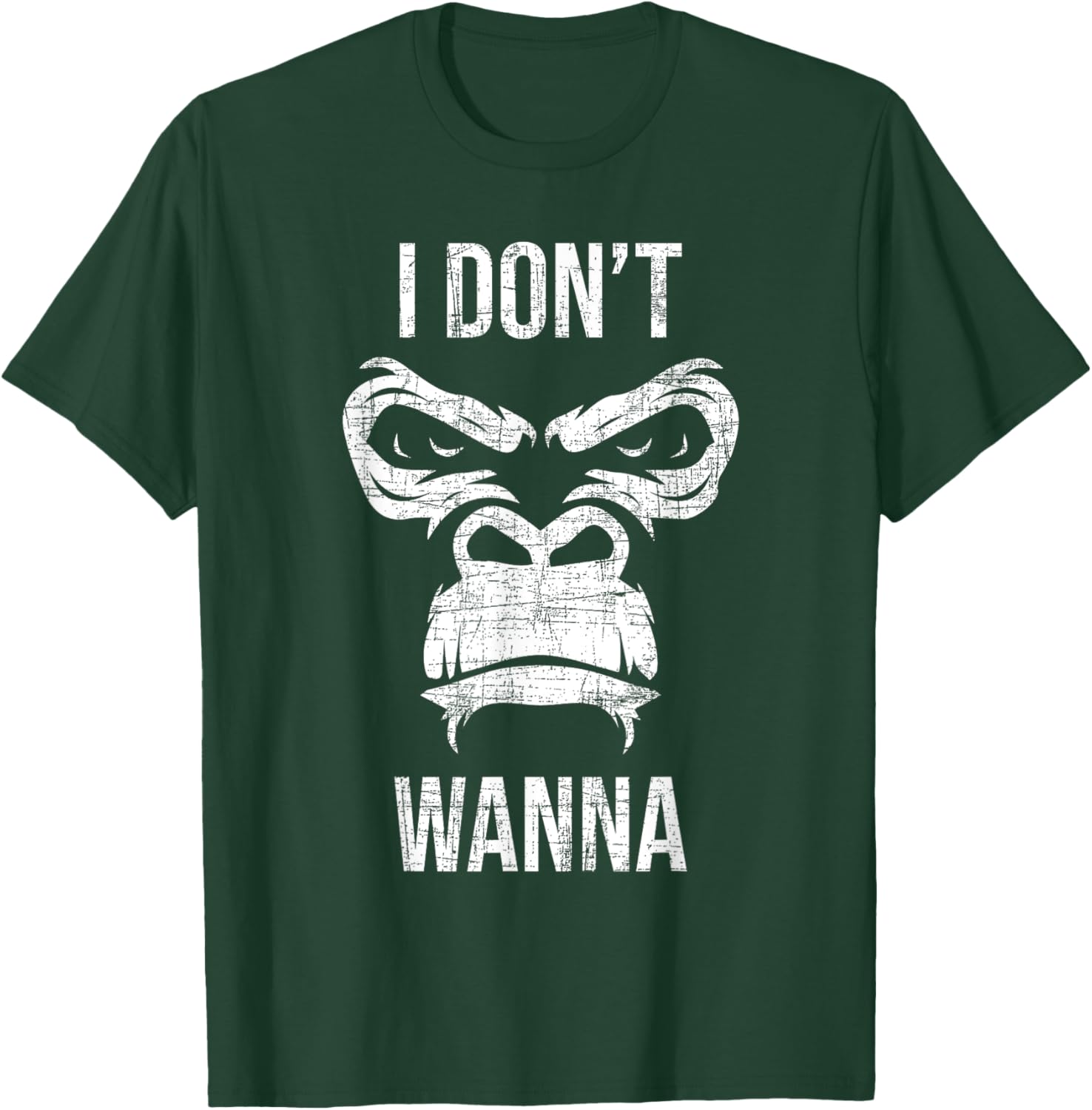 I Don't Wanna - Grumpy Monkey Lover Safari Animal Zookeeper T-Shirt - T-Shirt | Forest