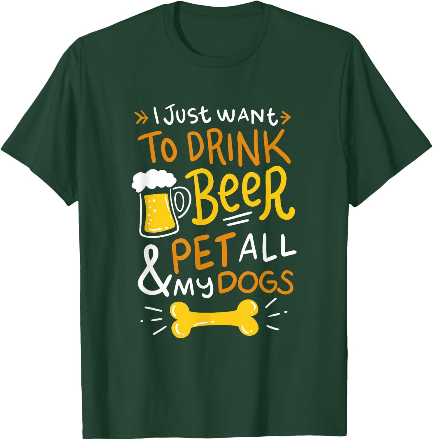 Funny Drink Beer And Pet Dog Animal Loving Quote Women T-Shirt - T-Shirt | Forest