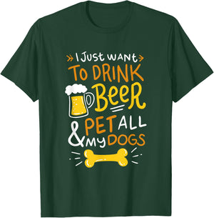 Funny Drink Beer And Pet Dog Animal Loving Quote Women T-Shirt - T-Shirt | Forest