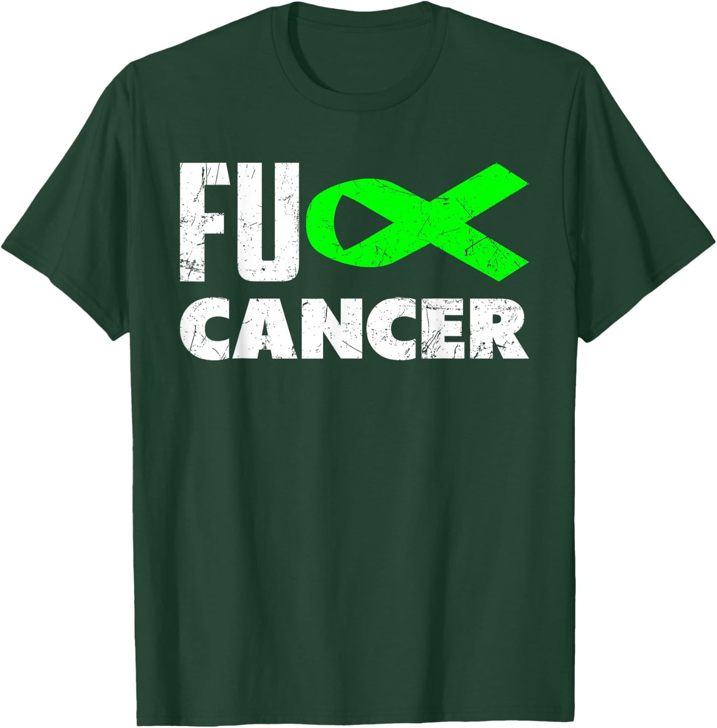Fuck Cancer Lime Green Ribbon Non-Hodgkin Lymphoma Awareness T-Shirt - T-Shirt | Forest