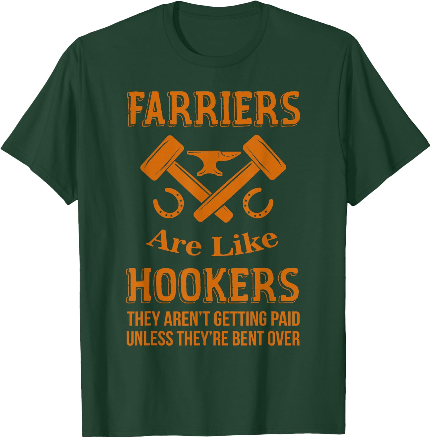 Funny Farrier Hoof Trimming Equine Horse Shoeing Hooves Gift T-Shirt - T-Shirt | Forest