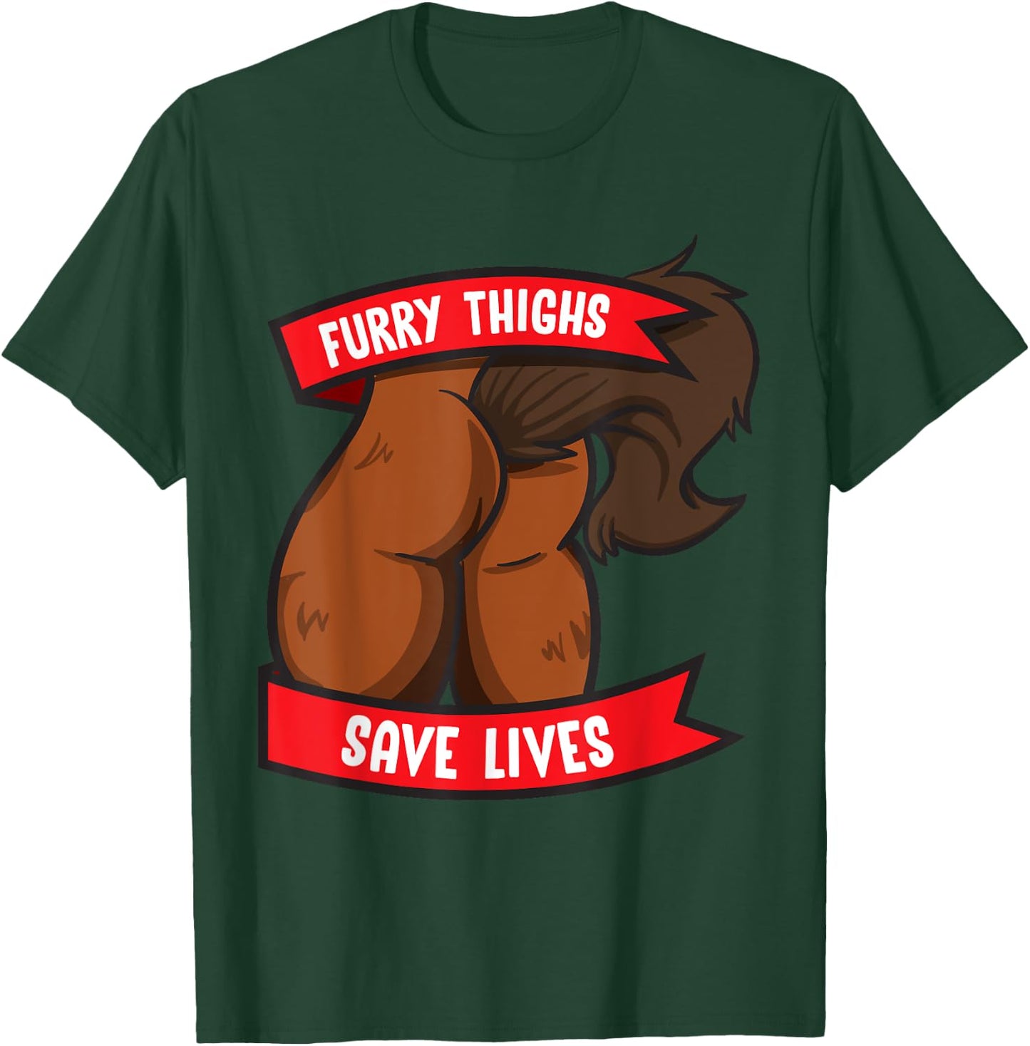 Horse Furry Thighs Save Lives Proud Furry Pride Fandom T-Shirt - T-Shirt | Forest