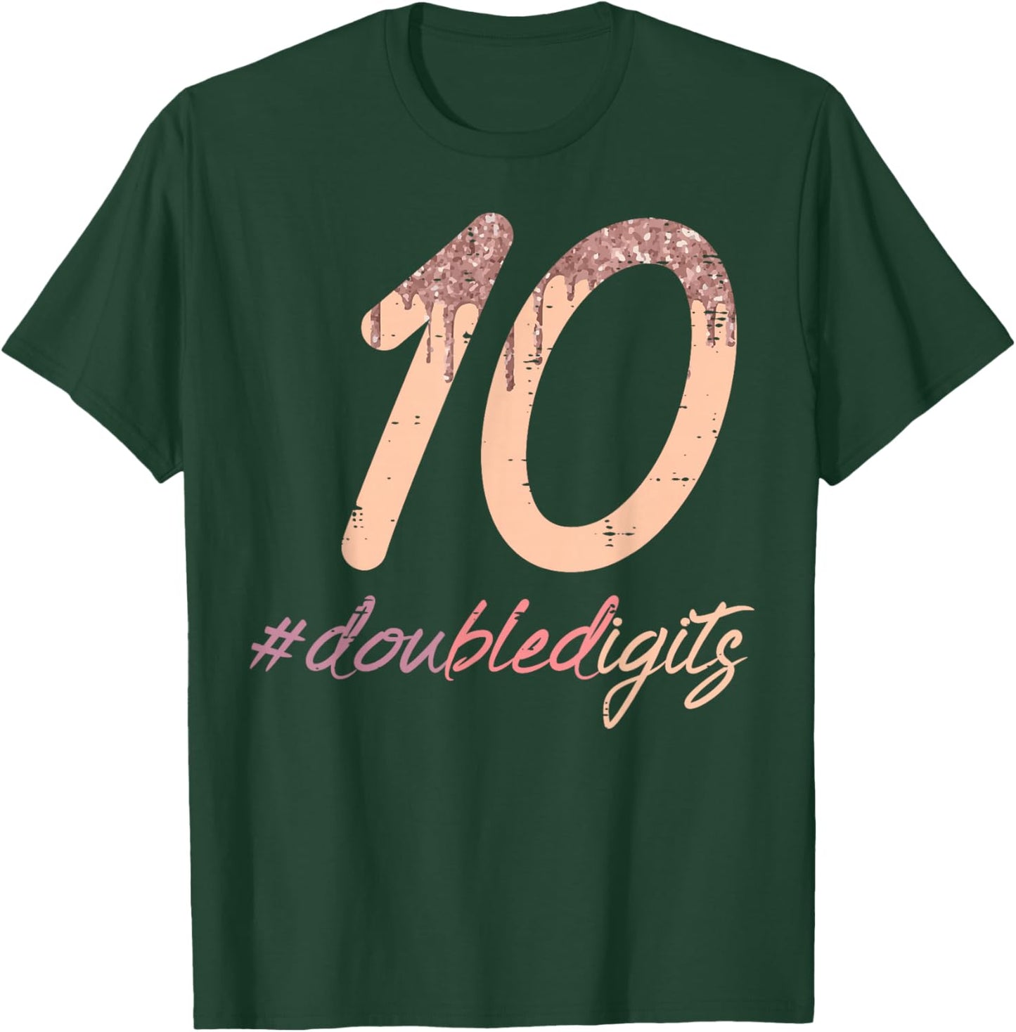 10th Birthday 10 Double Digits Cool Bday Girls Kids Youth T-Shirt - T-Shirt | Forest