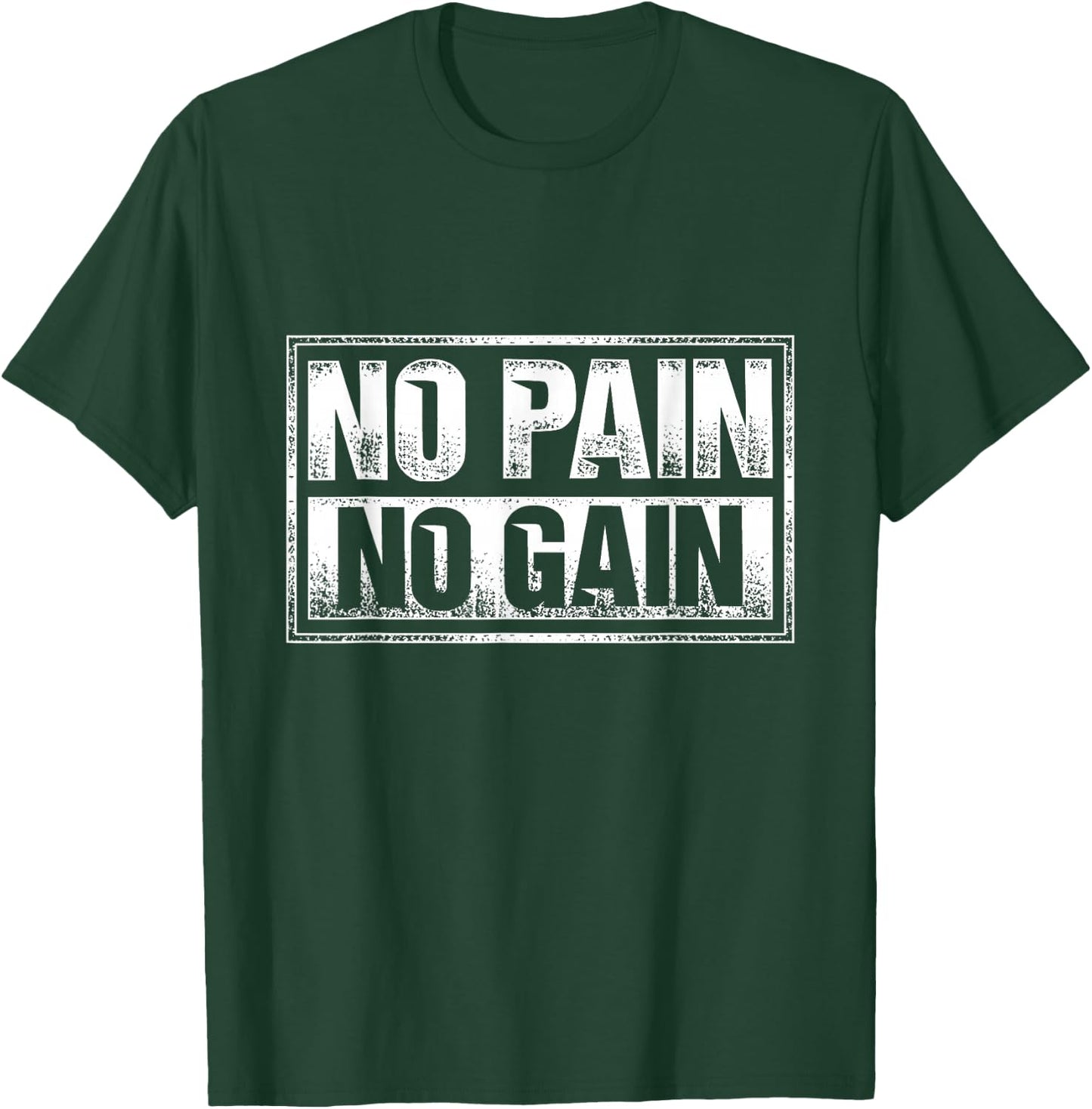 No Pain No Gain - Gym Workout & Fitness Training T-Shirt - T-Shirt | Forest