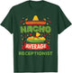 Nacho Average Receptionist Funny Job Birthday Gift T-Shirt - T-Shirt | Forest