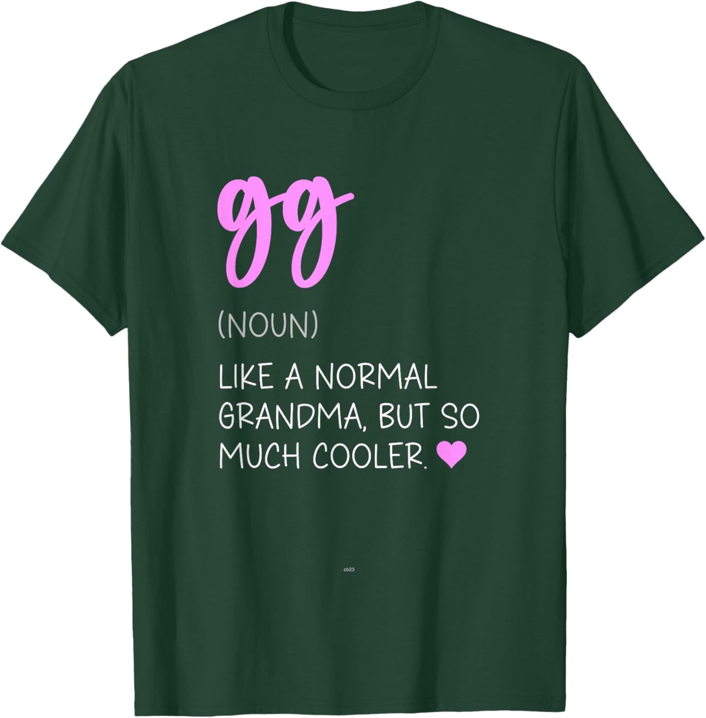 GG Definition Cute Mother's Day Noun T-Shirt - T-Shirt | Forest