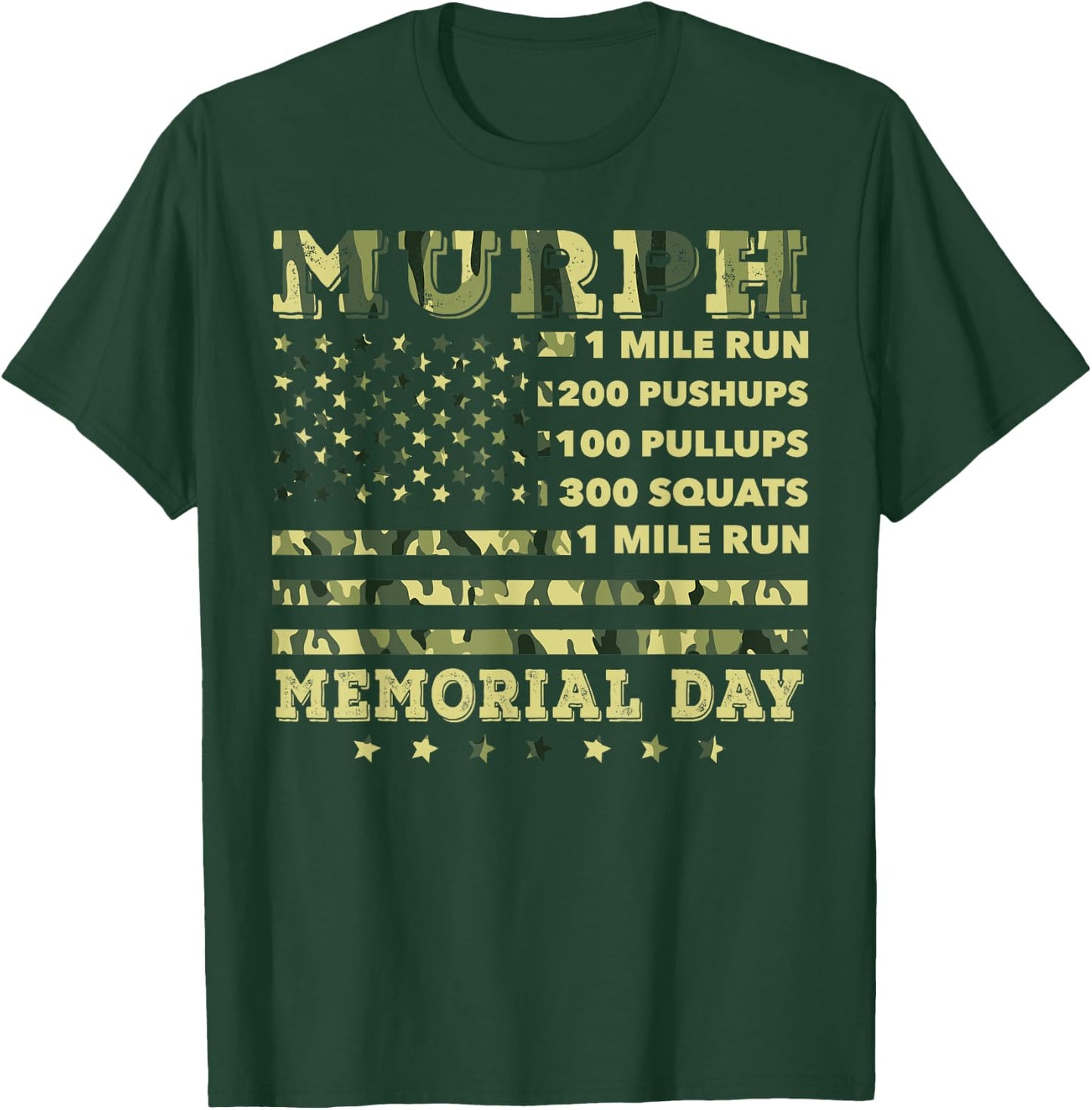 Murph 2021 Workout Challenge American Memorial Day Murph T-Shirt - T-Shirt | Forest