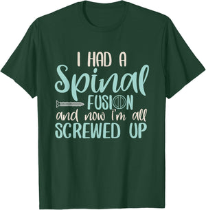 Back Surgery Spinal Fusion Spine Surgery Recovery Gift T-Shirt - T-Shirt | Forest