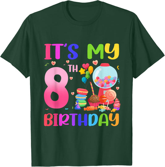 It's My 8th Birthday Girl Candy Candyland 8 Year Old T-Shirt - T-Shirt | Forest