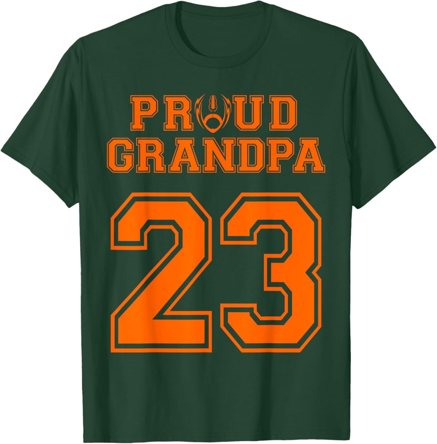 Custom Proud Football Grandpa Number 23 OR T-Shirt - T-Shirt | Forest