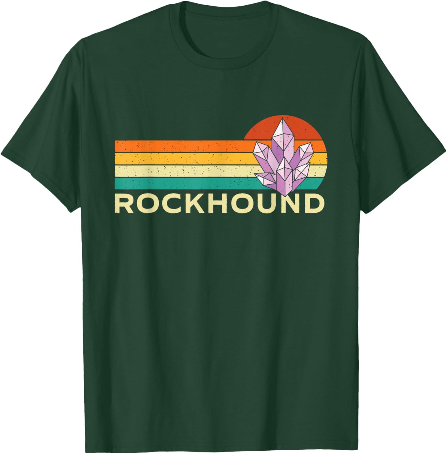 Rockhound - Rock Collector Geode Hunter Geology T-Shirt - T-Shirt | Forest