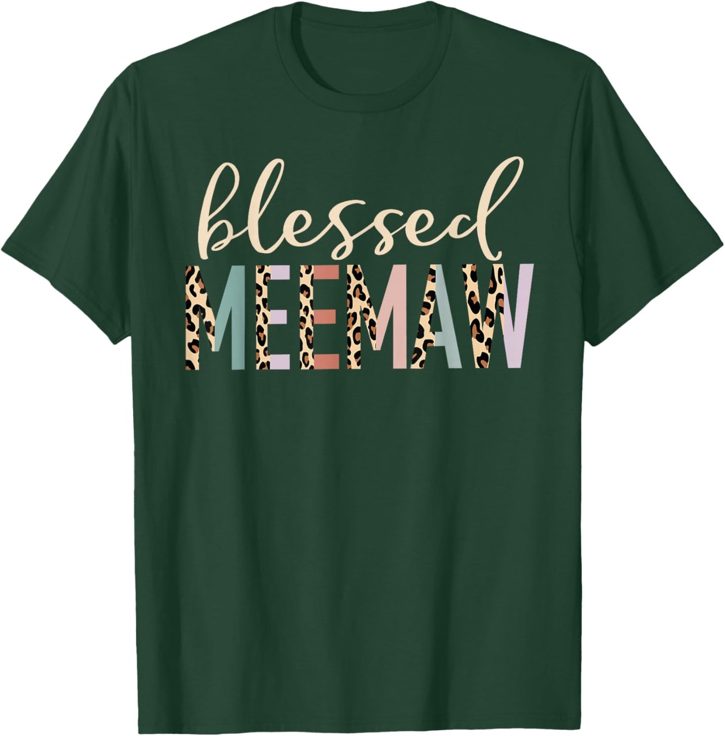 Blessed Meemaw Cute Leopard Print T-Shirt - T-Shirt | Forest