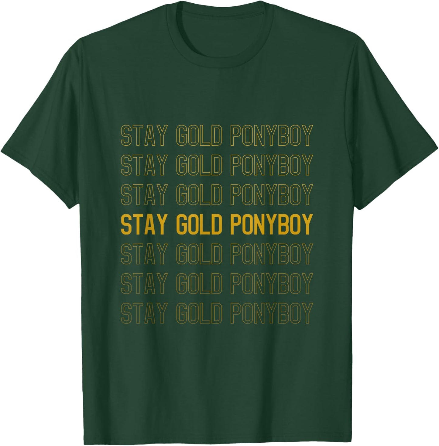 Stay Gold Ponyboy T-Shirt - T-Shirt | Forest