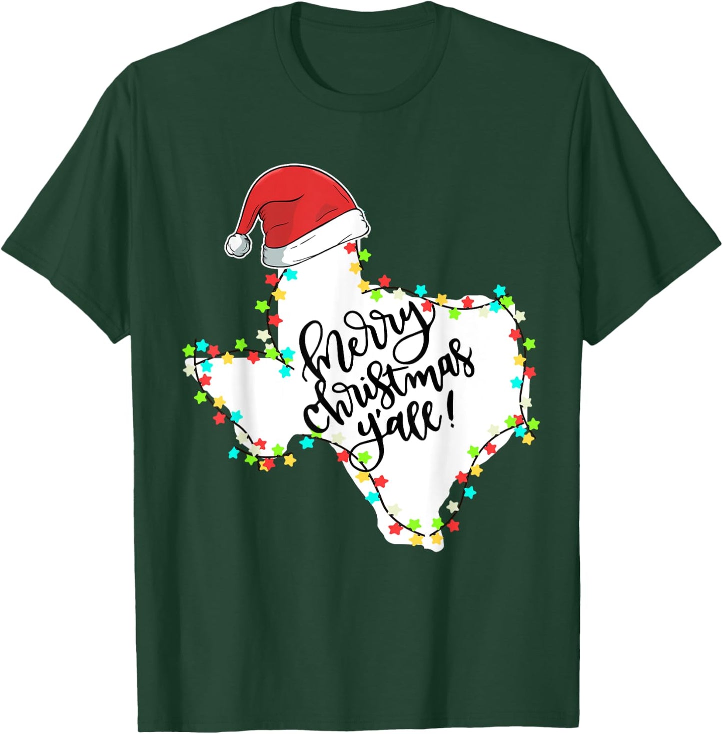 Texas Merry Christmas Y'all State Santa Hat & Lights T Shirt T-Shirt - T-Shirt | Forest