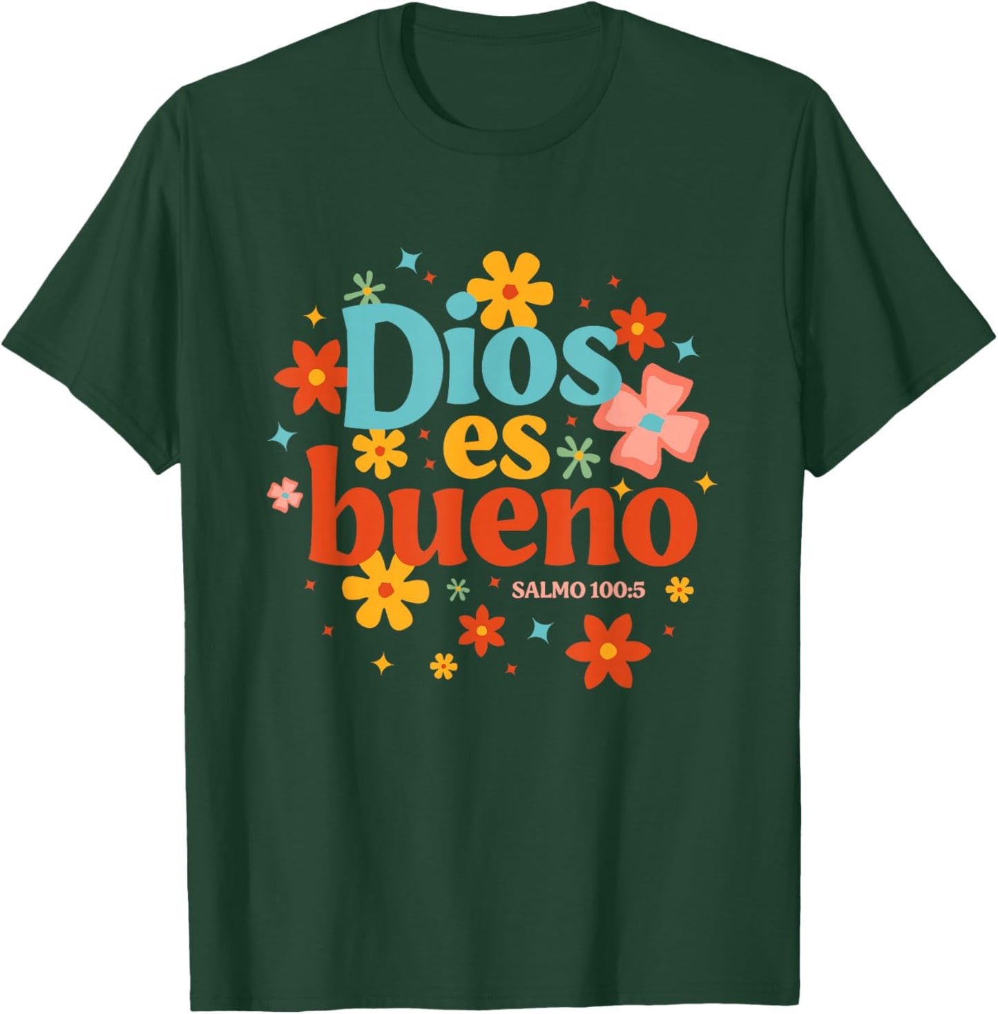 Dios Es Bueno Spanish Christian Jesus God Bible Religious T-Shirt - T-Shirt | Forest