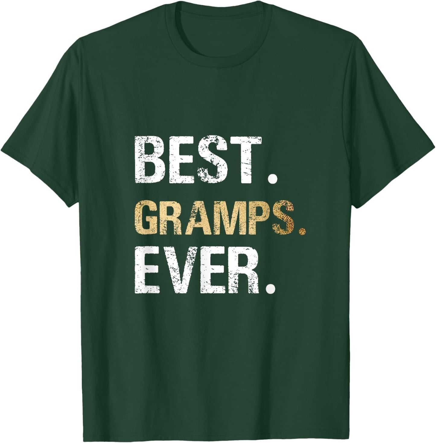 Gift from Granddaughter Grandson Best Gramps Ever T-Shirt - T-Shirt | Forest