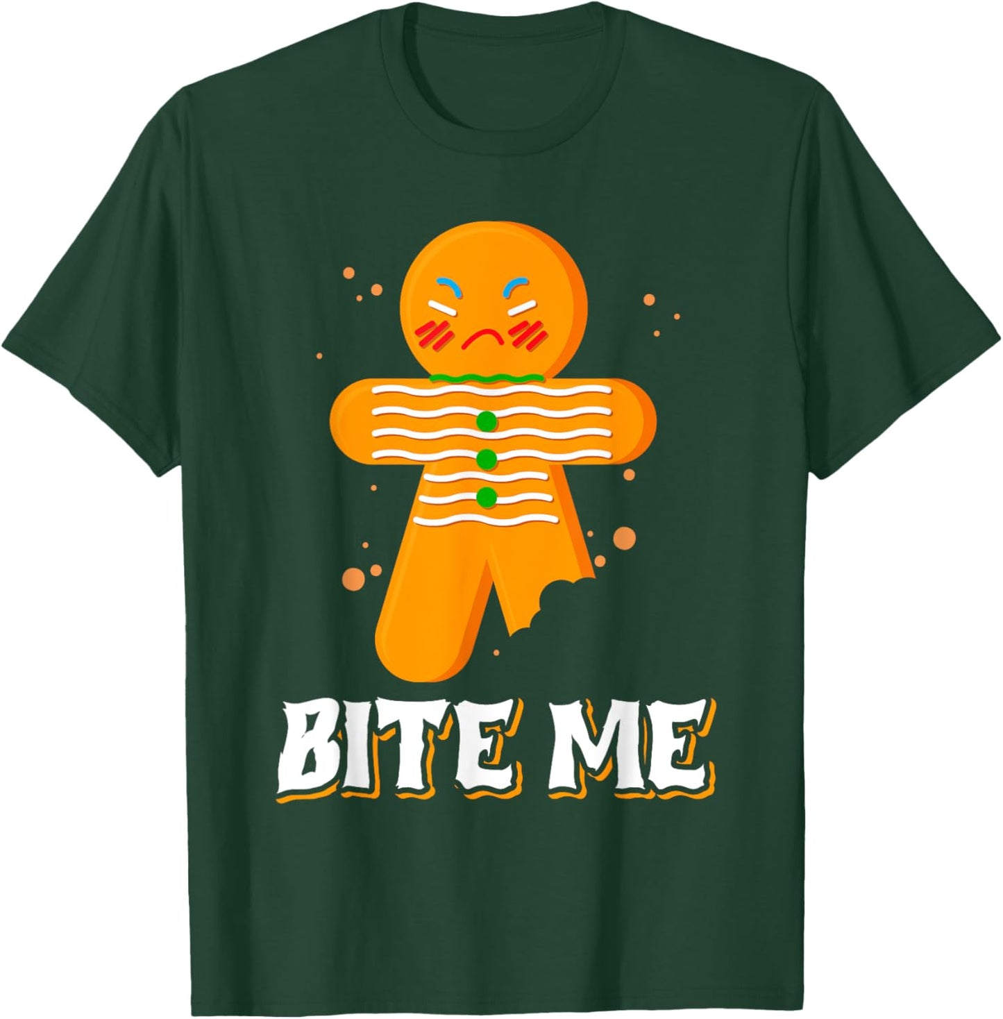 Bite Me Angry Gingerbread Man Bite Me T-Shirt - T-Shirt | Forest