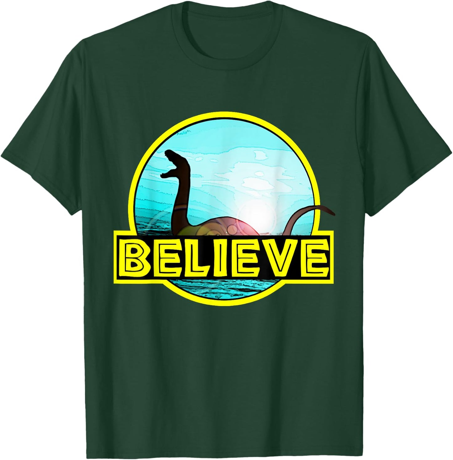 Believe Sea Monsters Ocean Plesiosaur Dinosaur Nessie Champ T-Shirt - T-Shirt | Forest