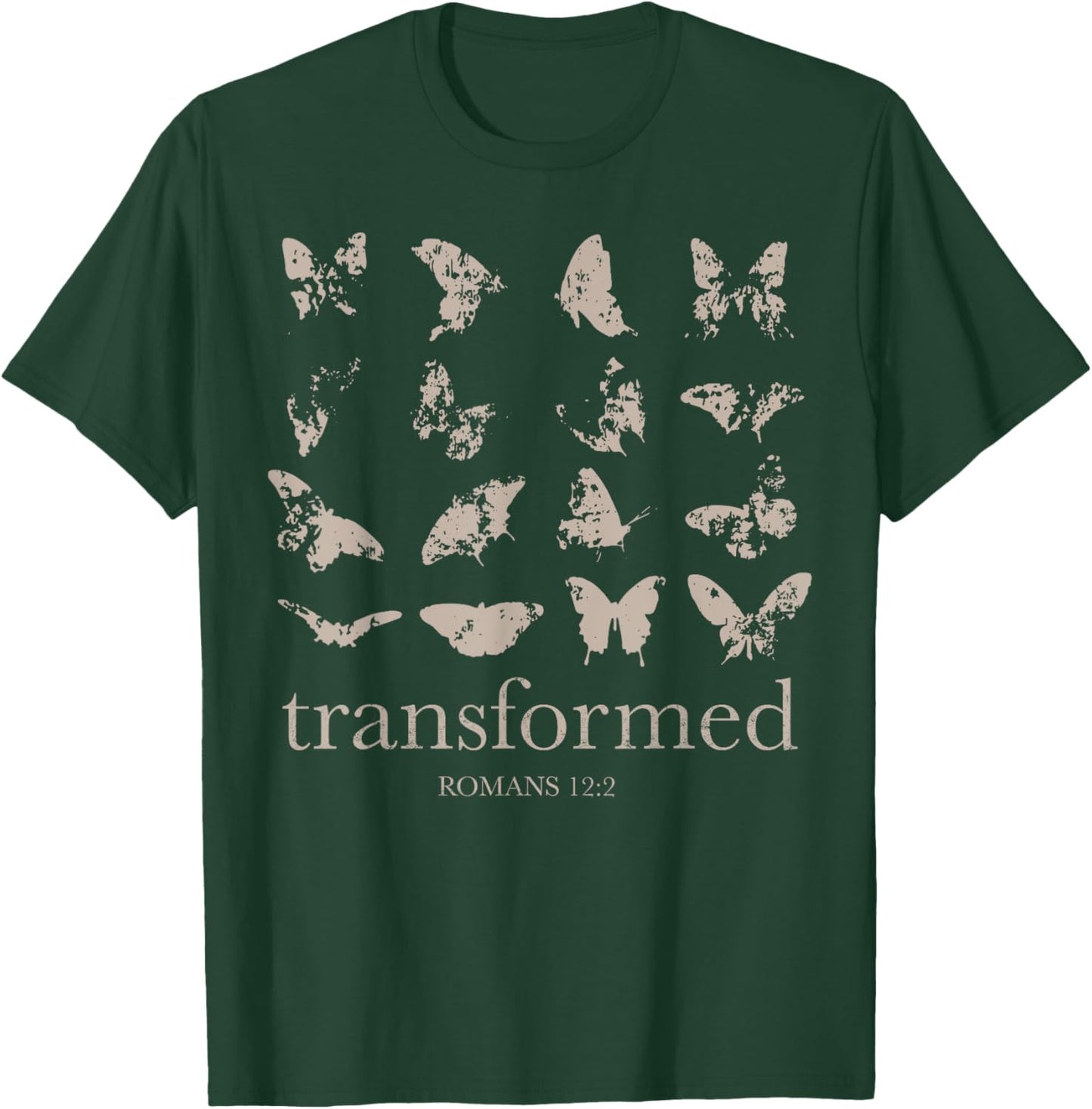 Be Transformed Romans 12-2 Butterfly Christian Bible Verse T-Shirt - T-Shirt | Forest