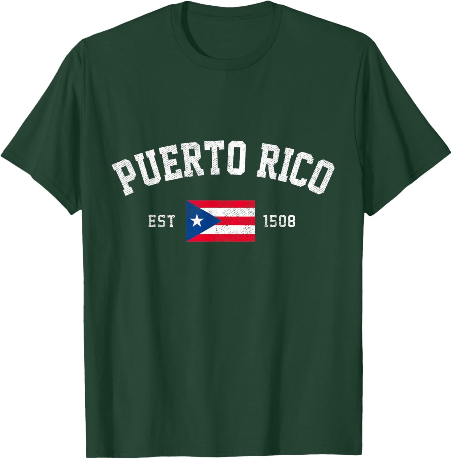 Puerto Rico Est. 1508 Puerto Rican Flag Independence Day T-Shirt - T-Shirt | Forest