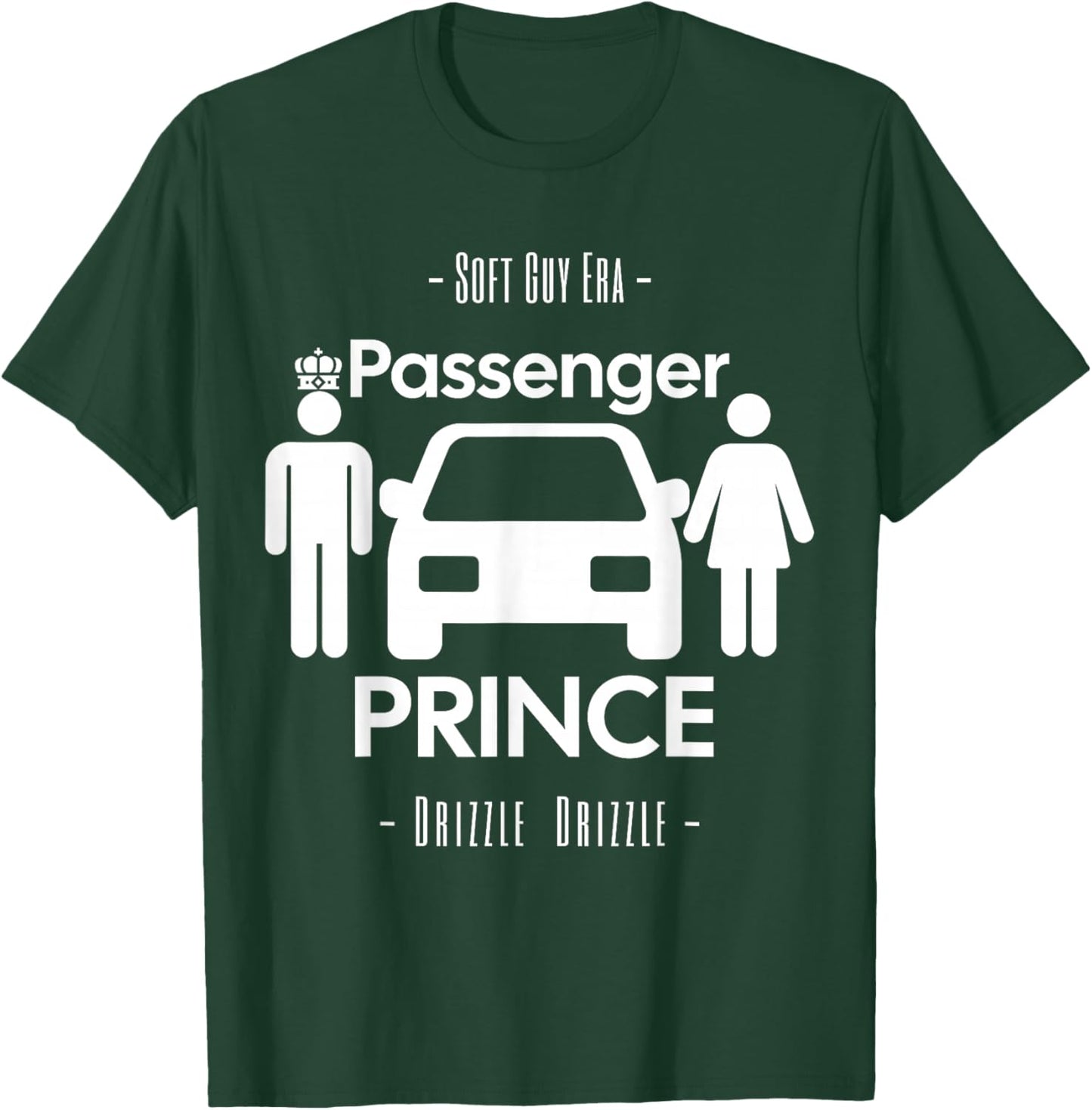 Funny Soft Guy Era Drizzle Drizzle Passenger Prince Parody T-Shirt - T-Shirt | Forest