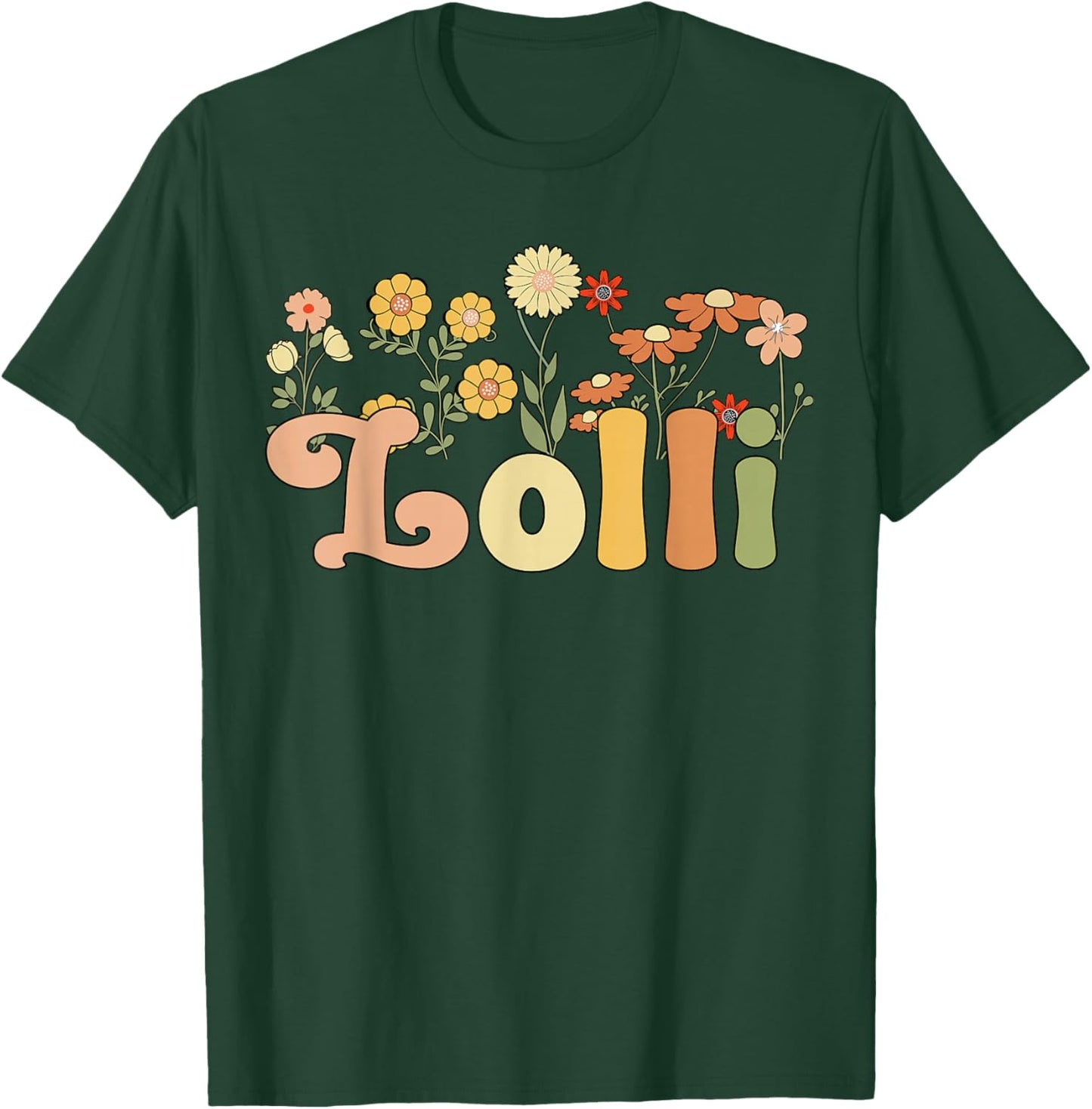 Groovy Lolli Grandmother Flowers Lolli Grandma T-Shirt - T-Shirt | Forest