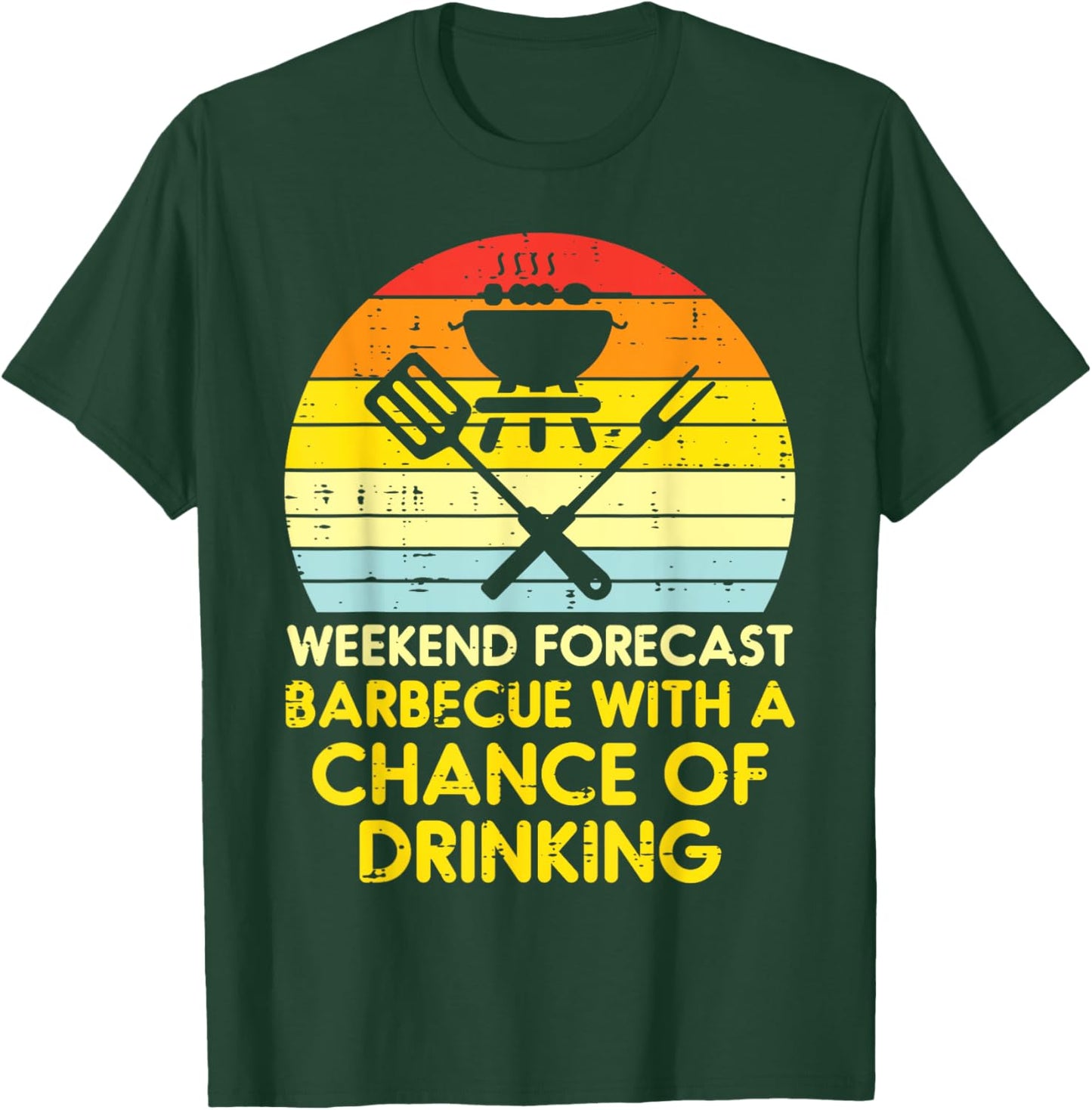 Weekend Forecast Barbecue Funny Bbq Grilling Dad Men Women T-Shirt - T-Shirt | Forest