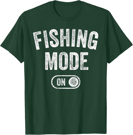 Fishing Mode On Funny Fisher Gift Fisherman Dad Angling T-Shirt - T-Shirt | Forest