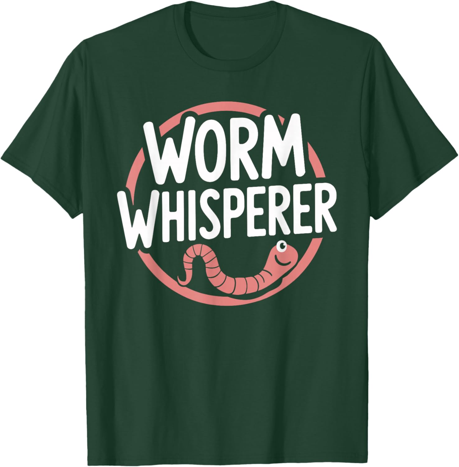 Funny Worm Whisperer T Shirt for Nature Enthusiasts T-Shirt - T-Shirt | Forest