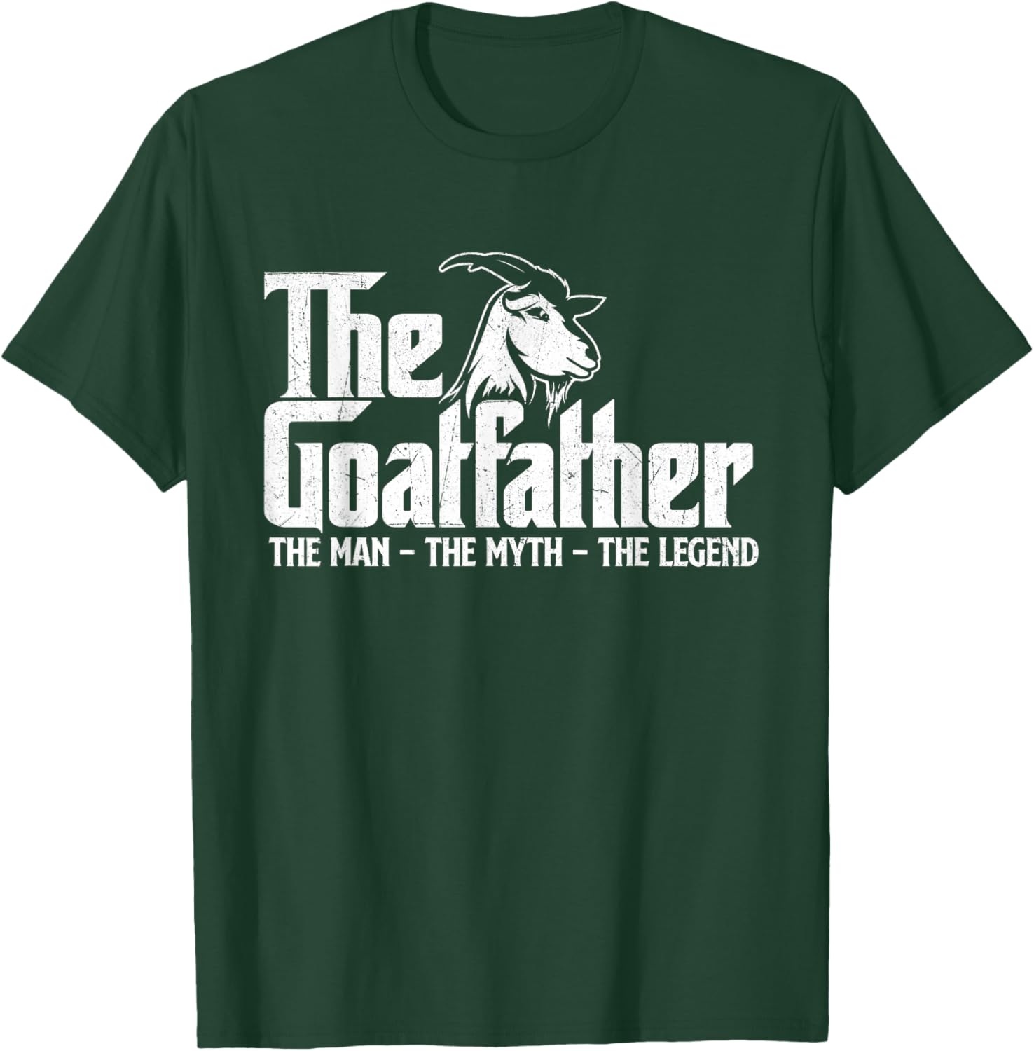 The Goatfather - Goat Owner Animal Farmer Rancher Farming T-Shirt - T-Shirt | Forest