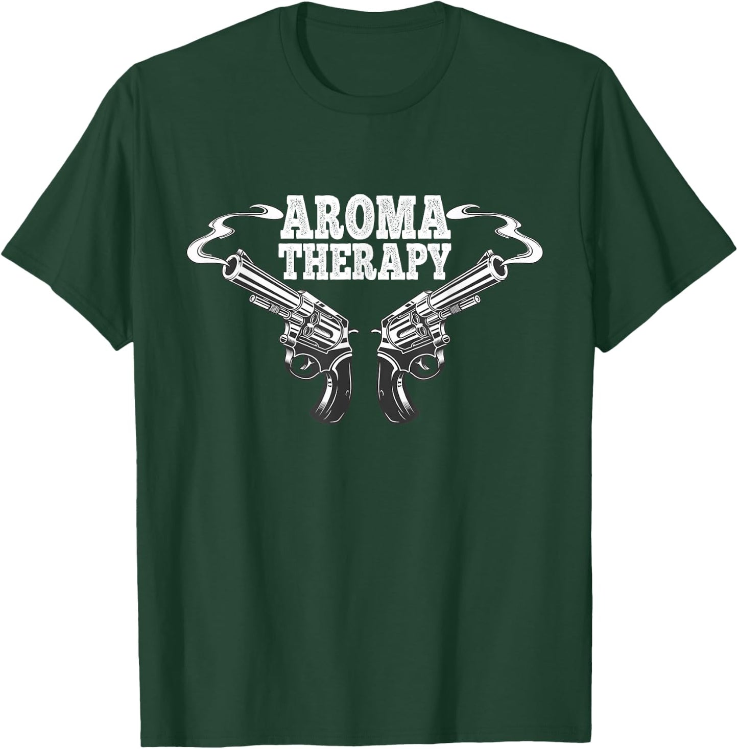 Aromatherapy Pro Gun 2nd Amendment Gun Owner Funny Gifts T-Shirt - T-Shirt | Forest