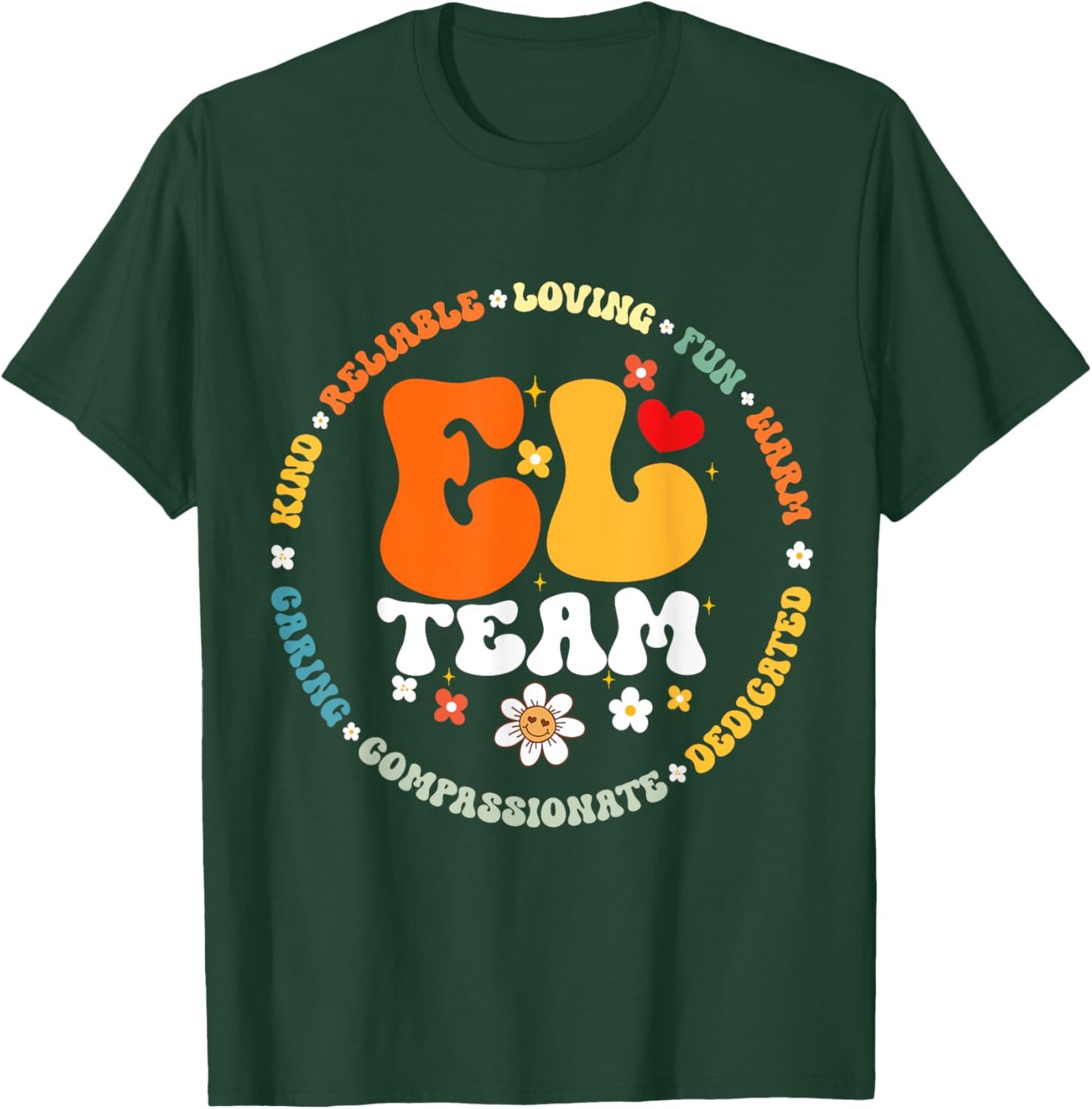 Groovy EL Team Teacher Appreciation Week back to school T-Shirt - T-Shirt | Forest