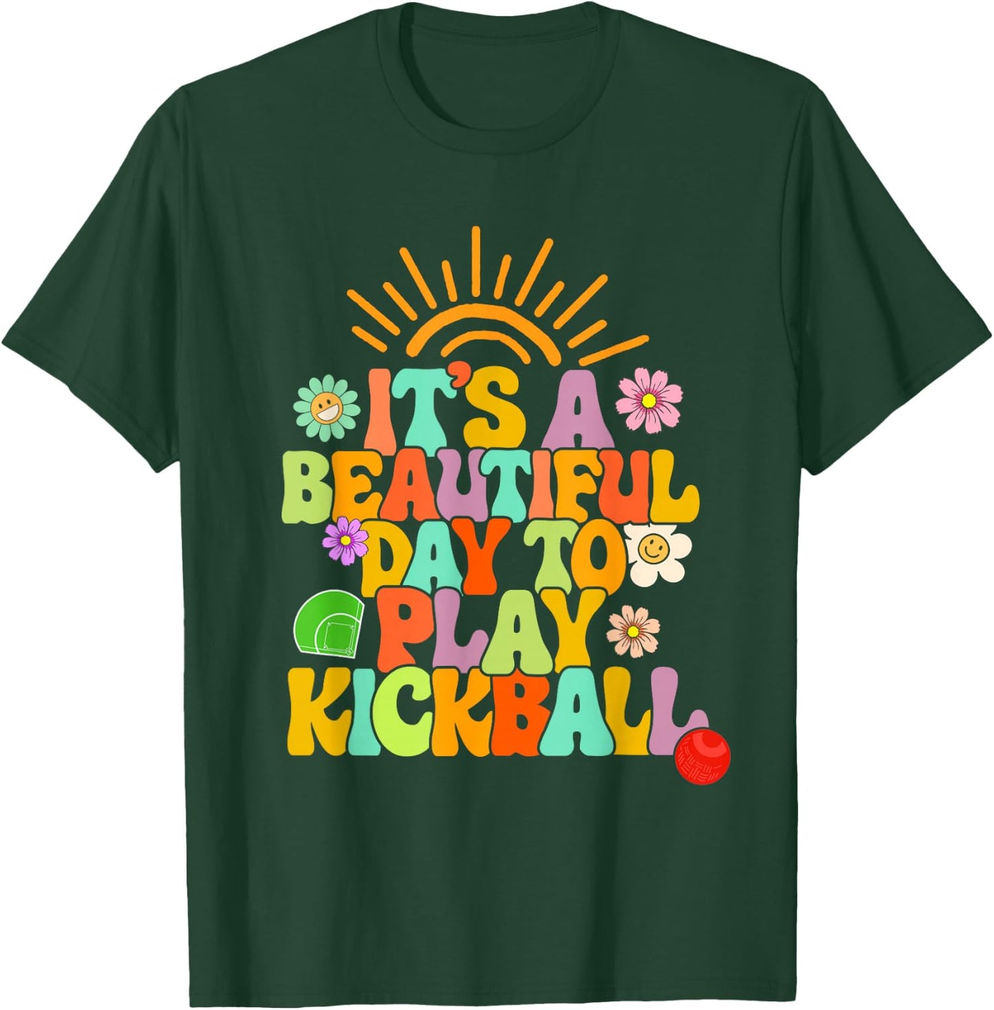 Kickball Player It's A Beautiful Day To Play Kickball Coach T-Shirt - T-Shirt | Forest