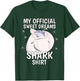 My Official Sleeping Shirt Sweet Dreams Pajama PJ Shark T-Shirt - T-Shirt | Forest