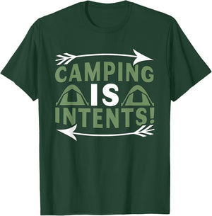 Camping Is Intents Funny Camping Lover Humor T-Shirt - T-Shirt | Forest