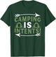 Camping Is Intents Funny Camping Lover Humor T-Shirt - T-Shirt | Forest