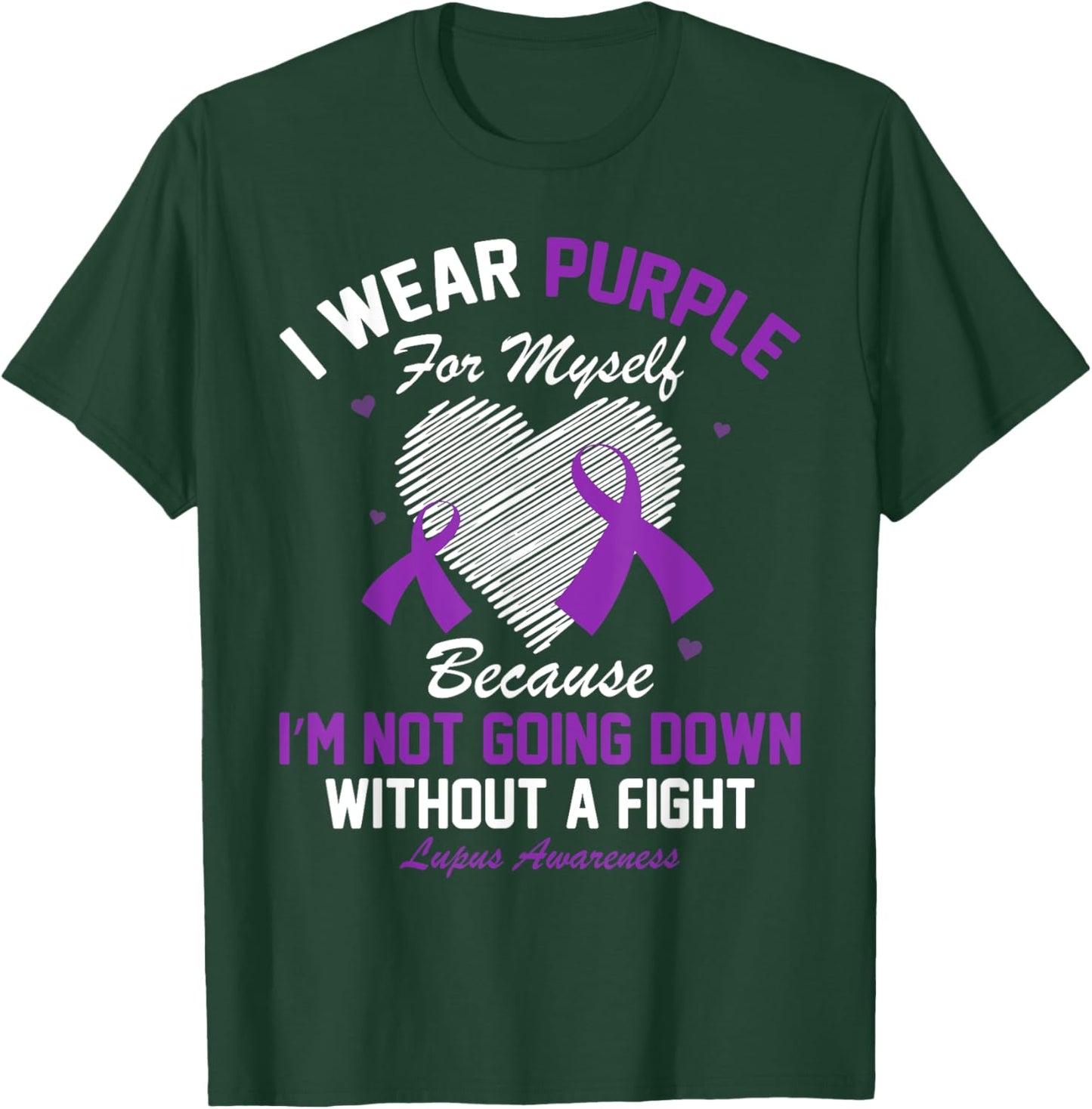 I Wear Purple For Myself Lupus Awareness Heart Purple Ribbon T-Shirt - T-Shirt | Forest
