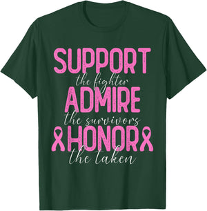 Support The Fighter Admire The Survivors Honor The Taken T-Shirt - T-Shirt | Forest