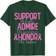 Support The Fighter Admire The Survivors Honor The Taken T-Shirt - T-Shirt | Forest