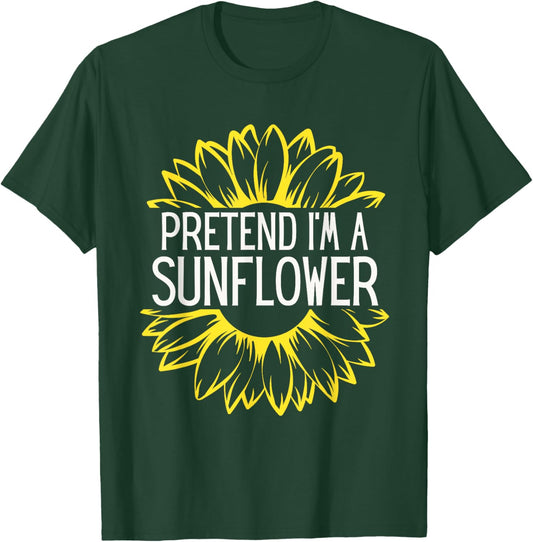 Pretend I'm A Sunflower Easy Halloween Costume T-Shirt - T-Shirt | Forest