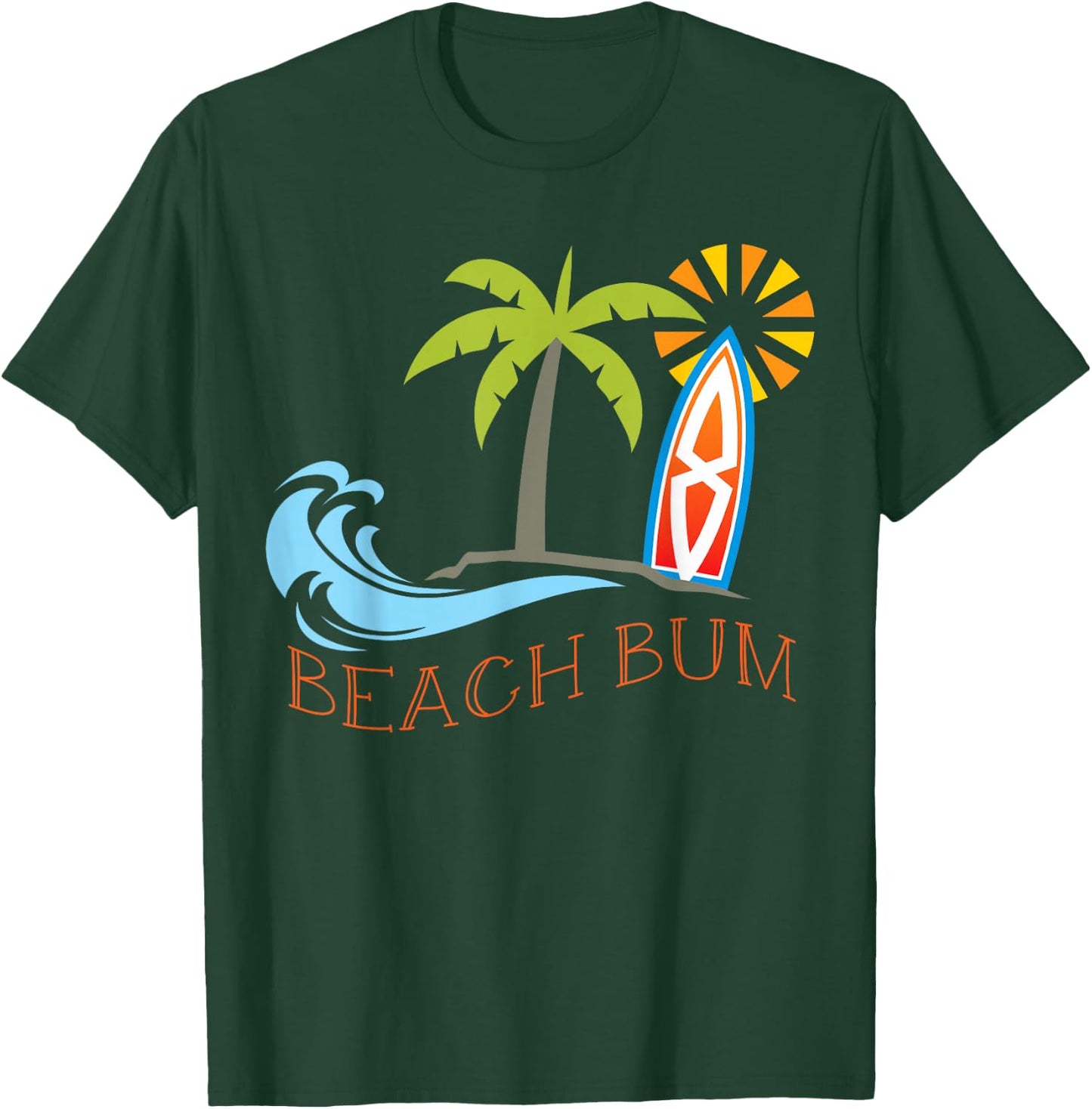 Beach Bum Surfboard Waves Tan Water Ocean Sea Nautical T-Shirt - T-Shirt | Forest