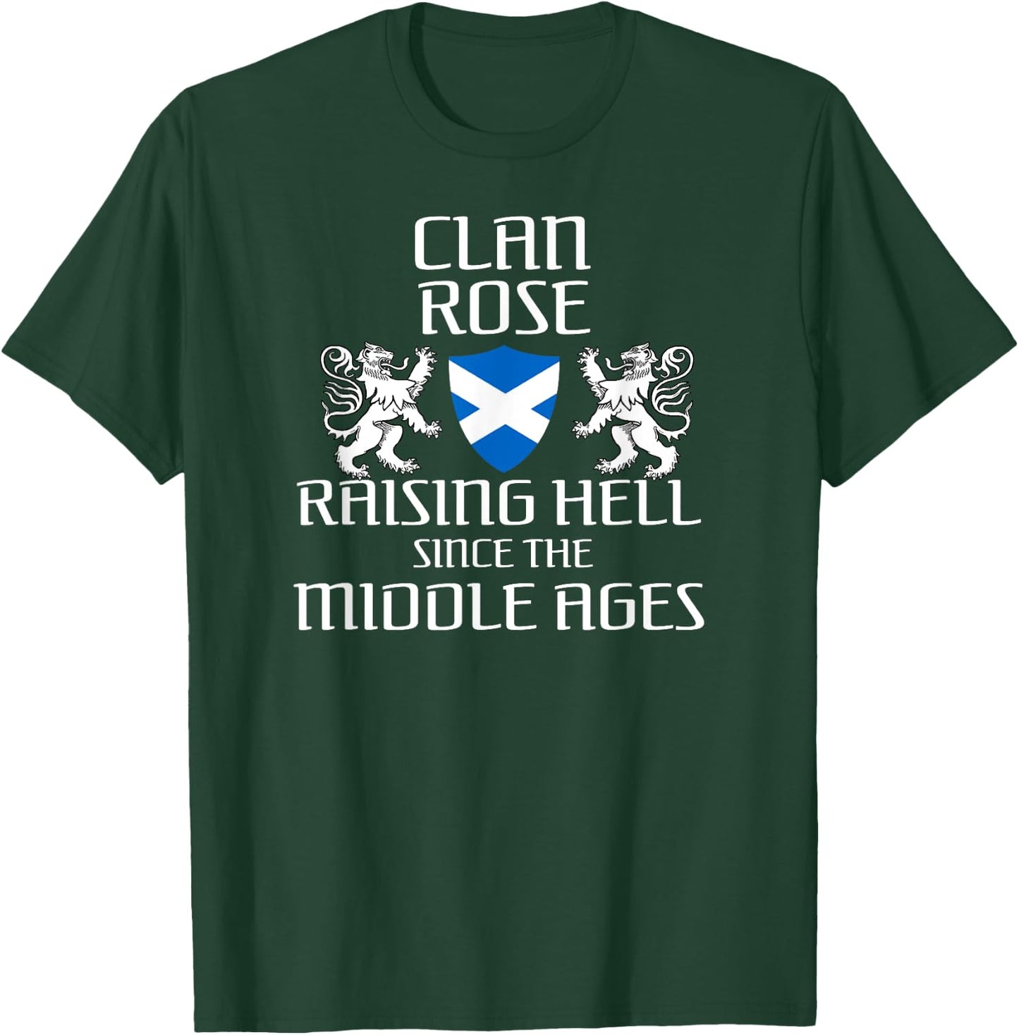 Rose Scottish Family Scotland Name Clan Lion T-Shirt - T-Shirt | Forest