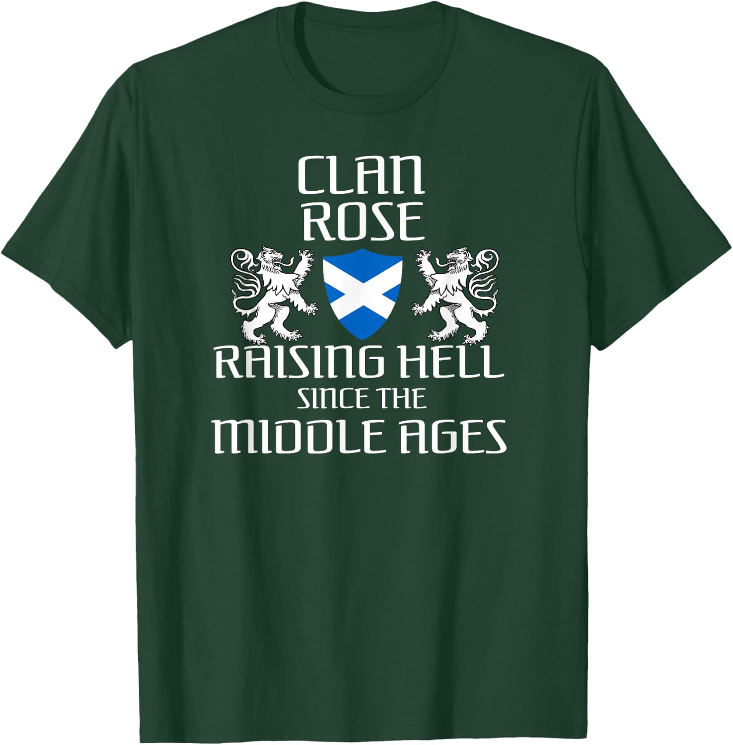 Rose Scottish Family Scotland Name Clan Lion T-Shirt - T-Shirt | Forest