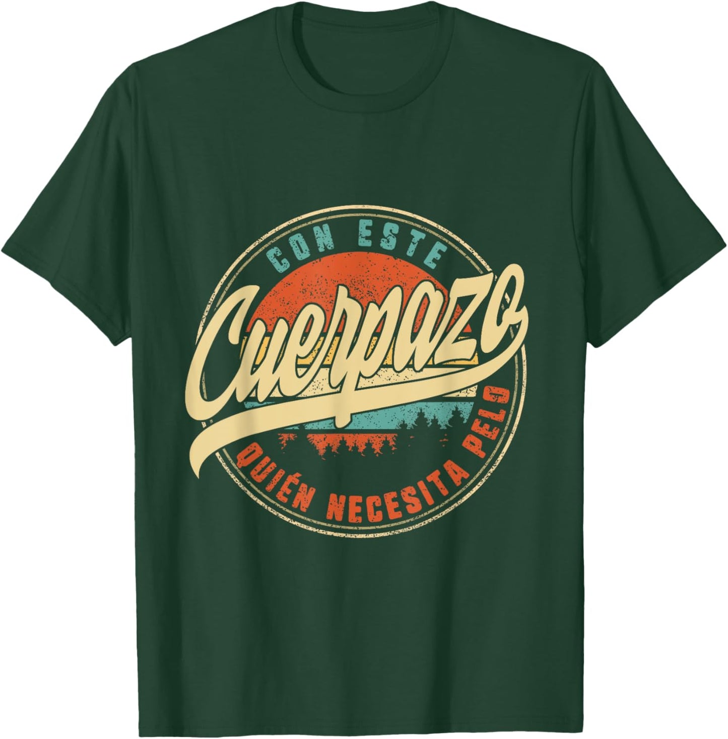 Con Este Cuerpazo Quien Necesita Pelo Herren día del padre p T-Shirt - T-Shirt | Forest