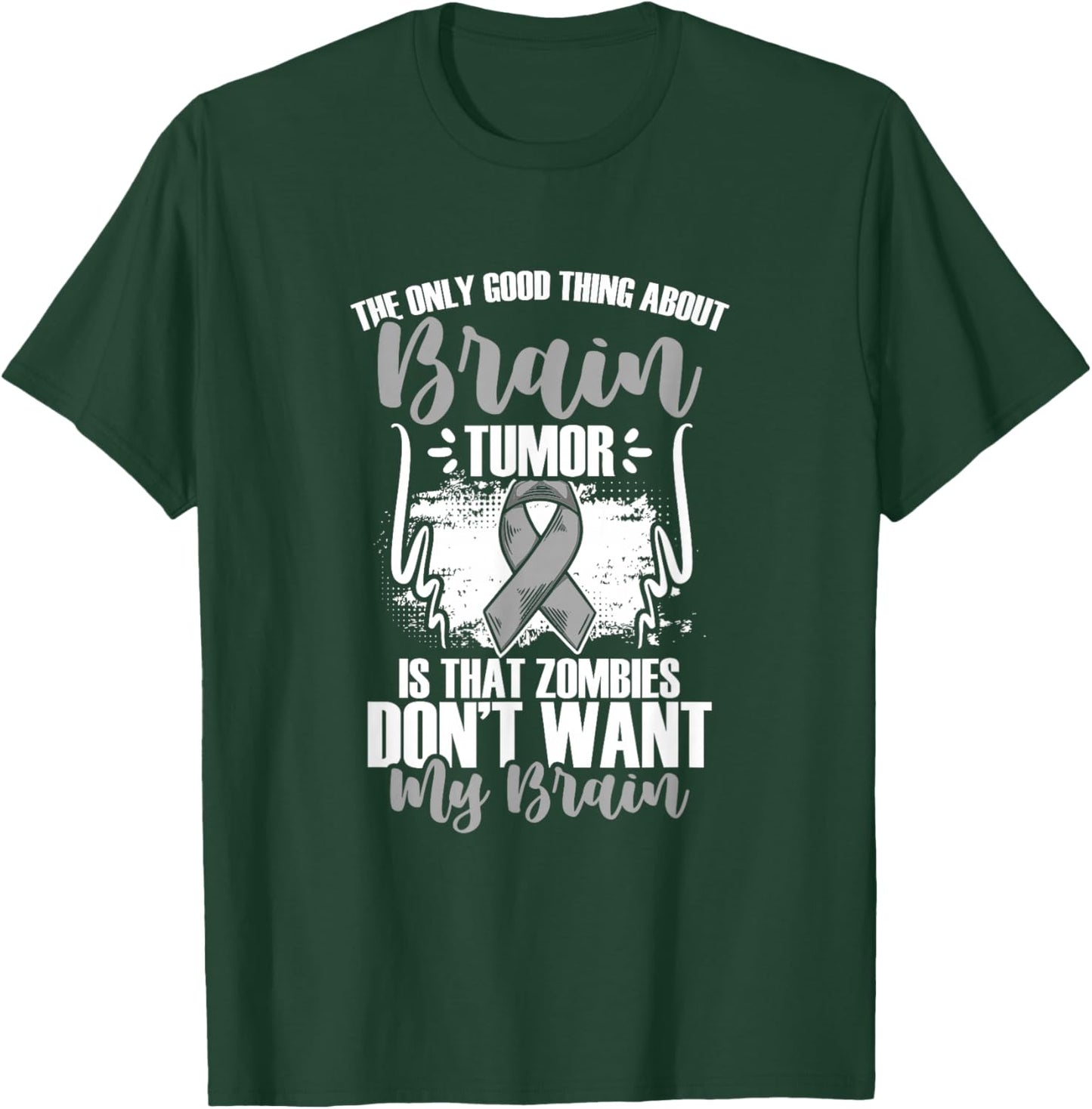 Brain Cancer Survivor Gray Ribbon Funny Brain Tumor T-Shirt - T-Shirt | Forest