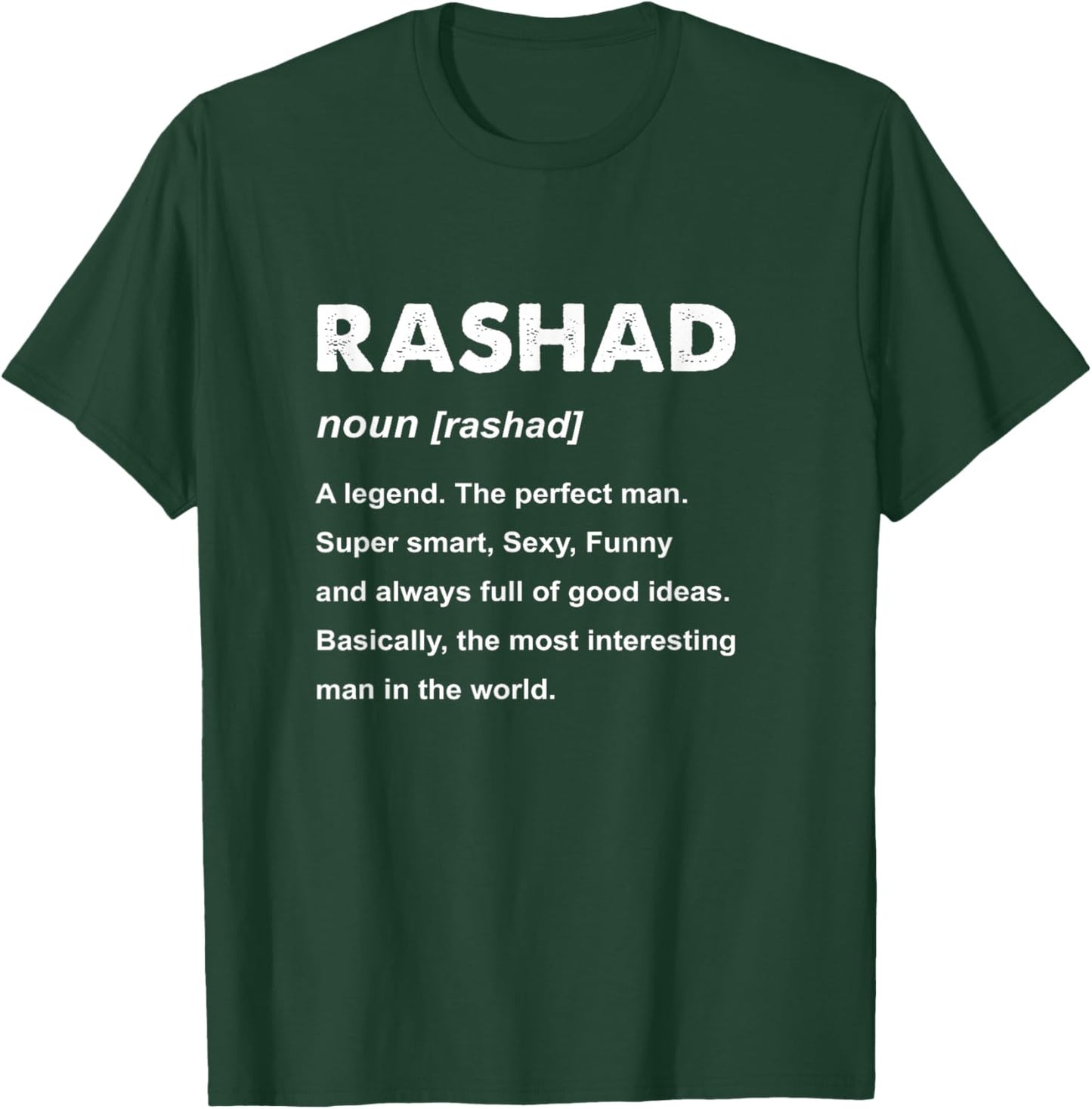 Rashad Name T-Shirt - T-Shirt | Forest