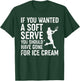 If You Wanted A Soft Serve Tennis Shirt Funny Tennis Lover T-Shirt - T-Shirt | Forest